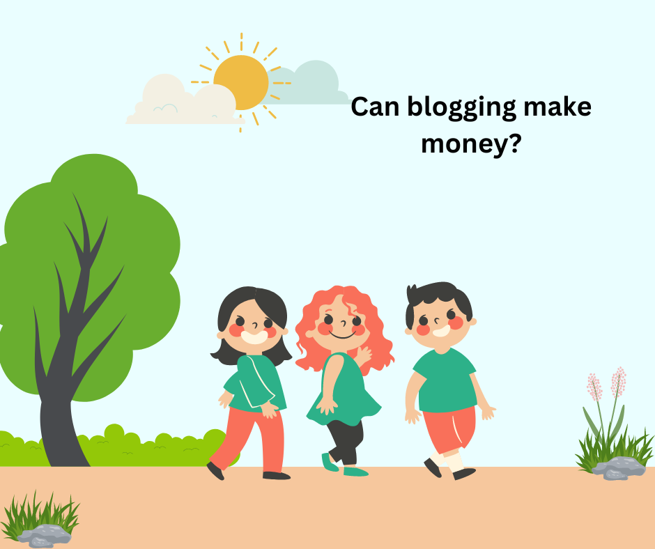 can blogging make money